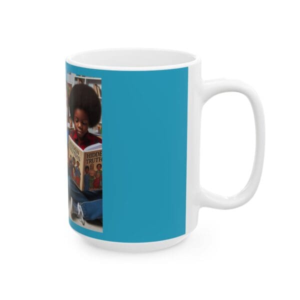 Ceramic Mug, (11oz, 15oz) Sip Strength. Read Legacy." - Image 8