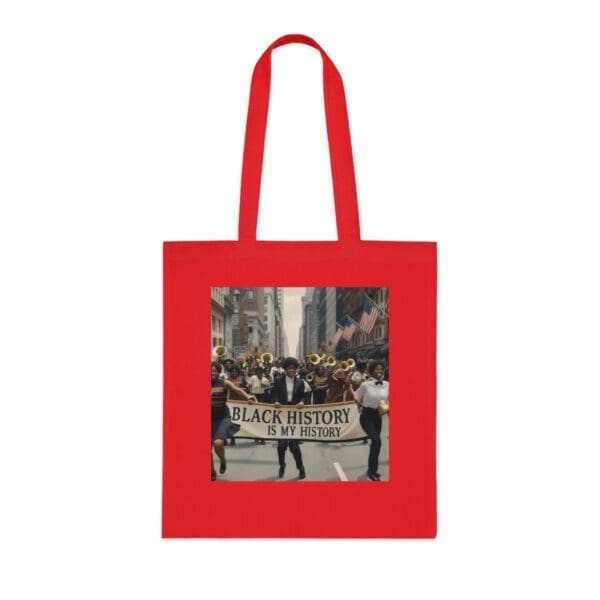 Cotton Tote “Black History is More Than a Month. It’s a Movement.” - Image 25