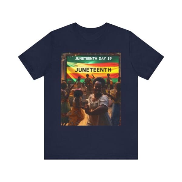 Juneteenth Celebration Tee, Unisex Jersey T-Shirt, Short Sleeve Graphic Tee, Black History Month Shirt, Family Reunion Apparel, Gift [...]"Juneteenth: Freedom Forever, Legacy Unbreakable." - Image 88