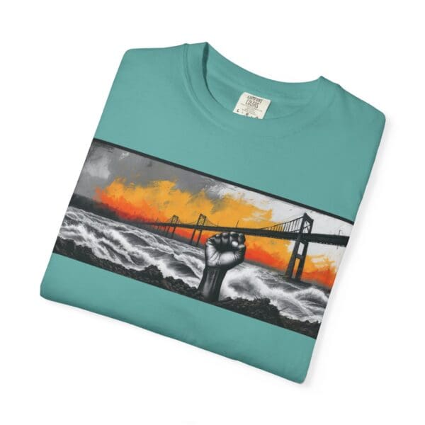 Empowerment Garment-Dyed Unisex T-Shirt - Bold Fist Design Defiant in the Storm, Rising in Strength - Image 92