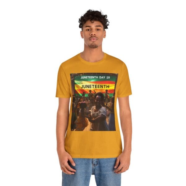 Juneteenth Celebration Tee, Unisex Jersey T-Shirt, Short Sleeve Graphic Tee, Black History Month Shirt, Family Reunion Apparel, Gift [...]"Juneteenth: Freedom Forever, Legacy Unbreakable." - Image 31
