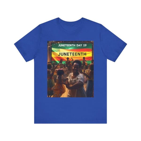Juneteenth Celebration Tee, Unisex Jersey T-Shirt, Short Sleeve Graphic Tee, Black History Month Shirt, Family Reunion Apparel, Gift [...]"Juneteenth: Freedom Forever, Legacy Unbreakable." - Image 68