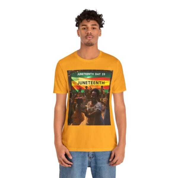 Juneteenth Celebration Tee, Unisex Jersey T-Shirt, Short Sleeve Graphic Tee, Black History Month Shirt, Family Reunion Apparel, Gift [...]"Juneteenth: Freedom Forever, Legacy Unbreakable." - Image 38