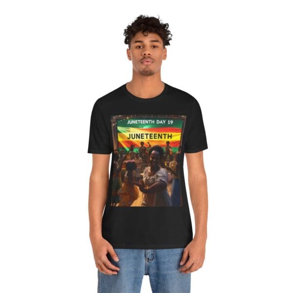 Juneteenth Celebration Tee, Unisex Jersey T-Shirt, Short Sleeve Graphic Tee, Black History Month Shirt, Family Reunion Apparel, Gift [...]"Juneteenth: Freedom Forever, Legacy Unbreakable." - Image 23