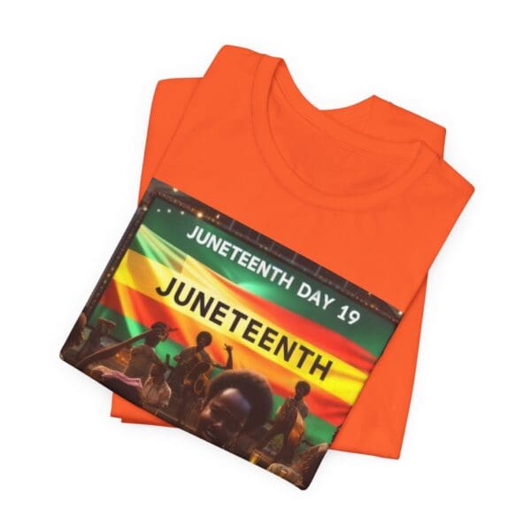 Juneteenth Celebration Tee, Unisex Jersey T-Shirt, Short Sleeve Graphic Tee, Black History Month Shirt, Family Reunion Apparel, Gift [...]"Juneteenth: Freedom Forever, Legacy Unbreakable." - Image 13