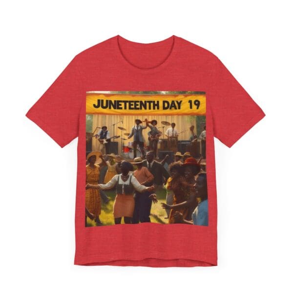 Juneteenth Celebration Tee, Unisex Short Sleeve T-Shirt for Freedom Day, Black History Month, Gift for Activists, Summer Wear, Vintage Style - Image 59