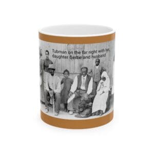 Ceramic Mug 15oz Tubman and Family